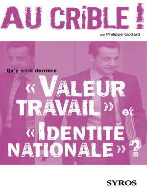 cover image of Qu'y a-t-il derrière "Valeur travail" et "Identité nationale" ?